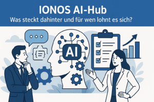 IONOS AI-Hub: Was steckt dahinter und für wen lohnt es sich?